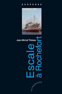 Escale à rochefort