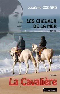 Les chevaux de la mer Tome 2 - la cavalière