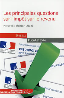 Les principales questions sur l'impôt sur le revenu (édition 2015)