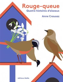 Rouge-queue- quatre histoires d'oiseaux