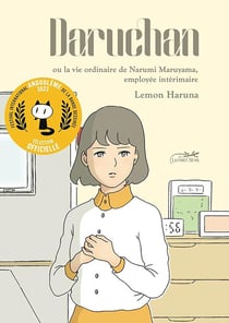 Daru-Chan ou la vie ordinaire de Narumi Maruyama, employée intérimaire
