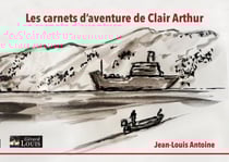 Les carnets d'aventure de Clair Arthur