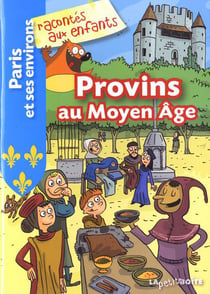 Provins au Moyen Age