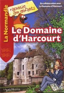 Le domaine d'Harcourt