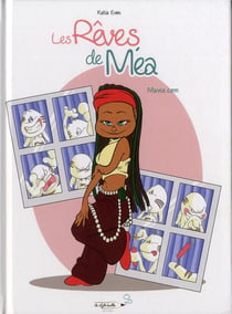 Les rêves de Méa t.1 - mavie.com