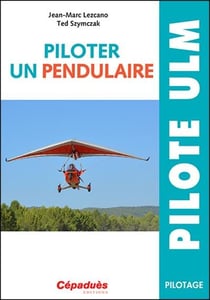 Piloter un pendulaire
