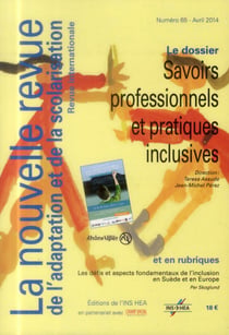 NOUVELLE REVUE DE L'ADAPTATION ET DE LA SCOLARISATION n.65 : savoirs professionnels et pratiques inclusives