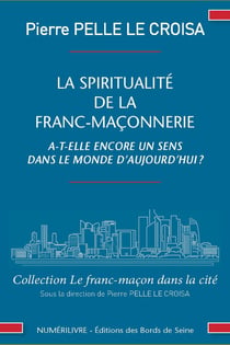La Spiritualité de la Franc-maçonnerie a-t-elle encore un sens dans le mode d'aujourd'hui