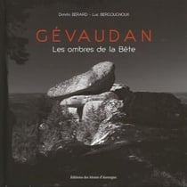 Gévaudan : les ombres de la bête