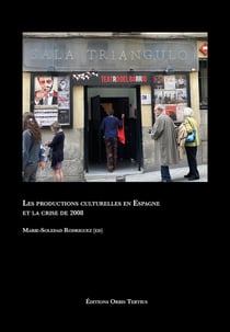 Les productions culturelles en Espagne  et la crise de 2008