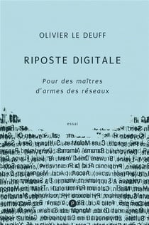 Riposte digitale - pour des maîtres d'armes des réseaux