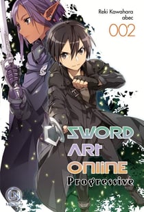Sword Art Online - progressive Tome 2
