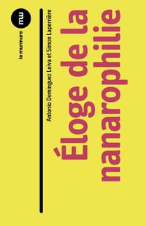 Nanarophilie - éloge du médiocre