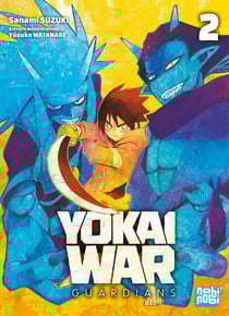 Yôkai war guardians Tome 2