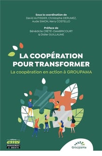 La cooperation pour transformer - la coopération en action à Groupama