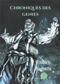 Chroniques des génies