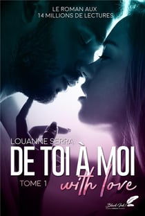 De toi à moi : with love Tome 1