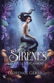 Sirènes T.1 : Le Mercaniori