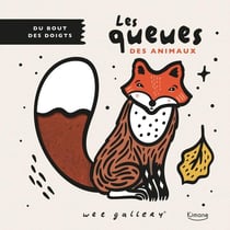 Du bout des doigts : Les queues des animaux