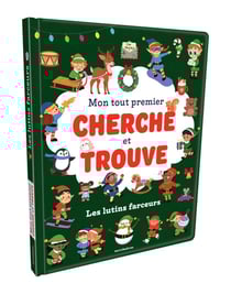 Mon tout premier cherche et trouve : Les lutins farceurs : + de 50 elements à repérer !
