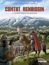 Comtat Venaissin Tome 1 : L'affrontement des royaumes