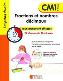 Les petits devoirs : Fractions et nombres décimaux - CM1