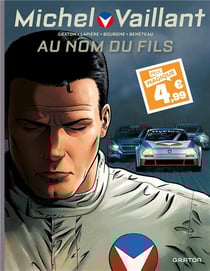Michel Vaillant - saison 2 Tome 1 : au nom du fils