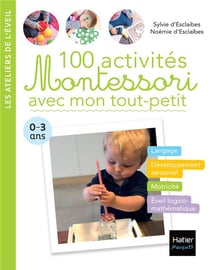 Bien parler avec Montessori (0-3 ans) - Caroline Quentin