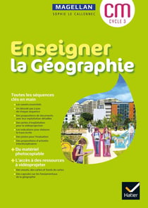 Magellan : enseigner la géographie - guide pédagogique bi-média