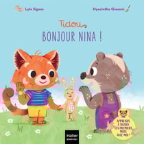 Tidou : Bonjour Nina !