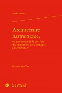 Architecture harmonique, ou application de la doctrine des proportions de la musique à l'architecture