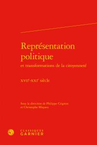 Représentation politique et transformations de la citoyenneté - XVIIe-XXIe siècle