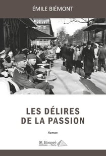 Les delires de la passion