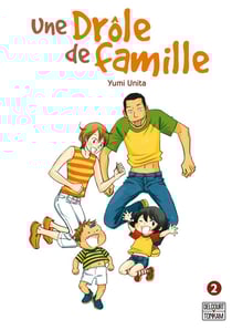 Une drôle de famille Tome 2