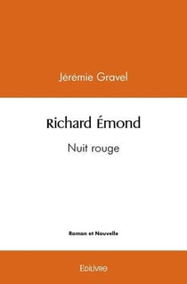 Richard emond - nuit rouge