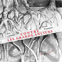 Contre les grands anciens