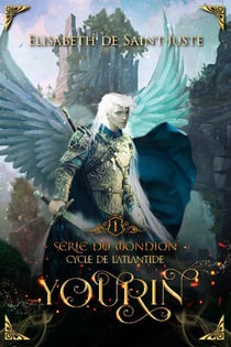 Série du Mondion, cycle de l'Atlantide t.1 - Yourin