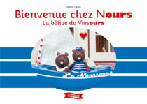 Bienvenue chez Nours : la bêtise de Vinsours