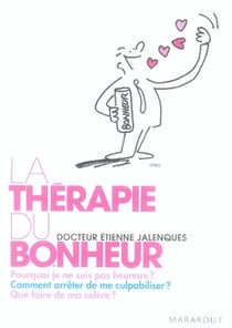 La thérapie du bonheur