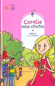 L'école d'agathe - coralie miss chichis