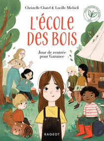 L'Ecole des bois Tome 1 : jour de rentrée pour Garance
