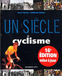 Un siècle de cyclisme (16e édition)