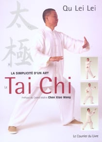 La simplicité d'un art : le Tai Chi