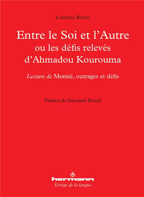 Entre le Soi et l'Autre ou Les défis relevés d'Ahmadou Kourouma