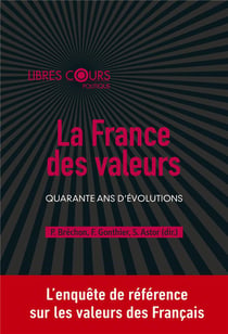 Le France des valeurs : quarante ans d'évolutions