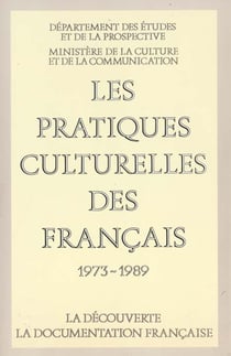 Les pratiques culturelles des français 1973-1989