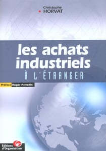 Les achats industriels a l'etranger