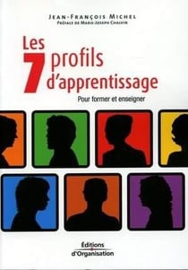 Les sept profils d'apprentissage : Pour former et enseigner