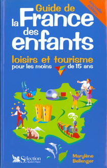 Le guide de la france des enfants