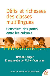 Défis et richesse des classes multilingues : construire des ponts entre les cultures